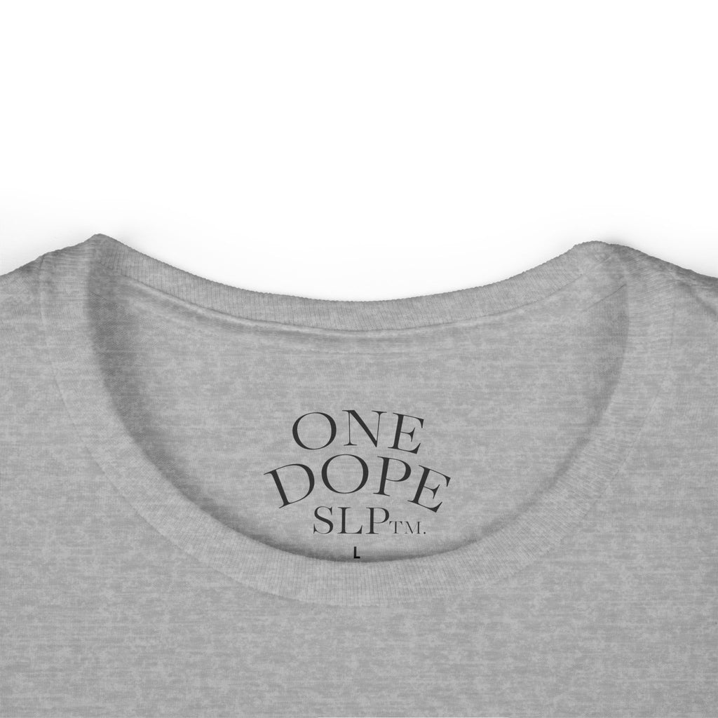 Stylish Statement Tee: One Dope SLP