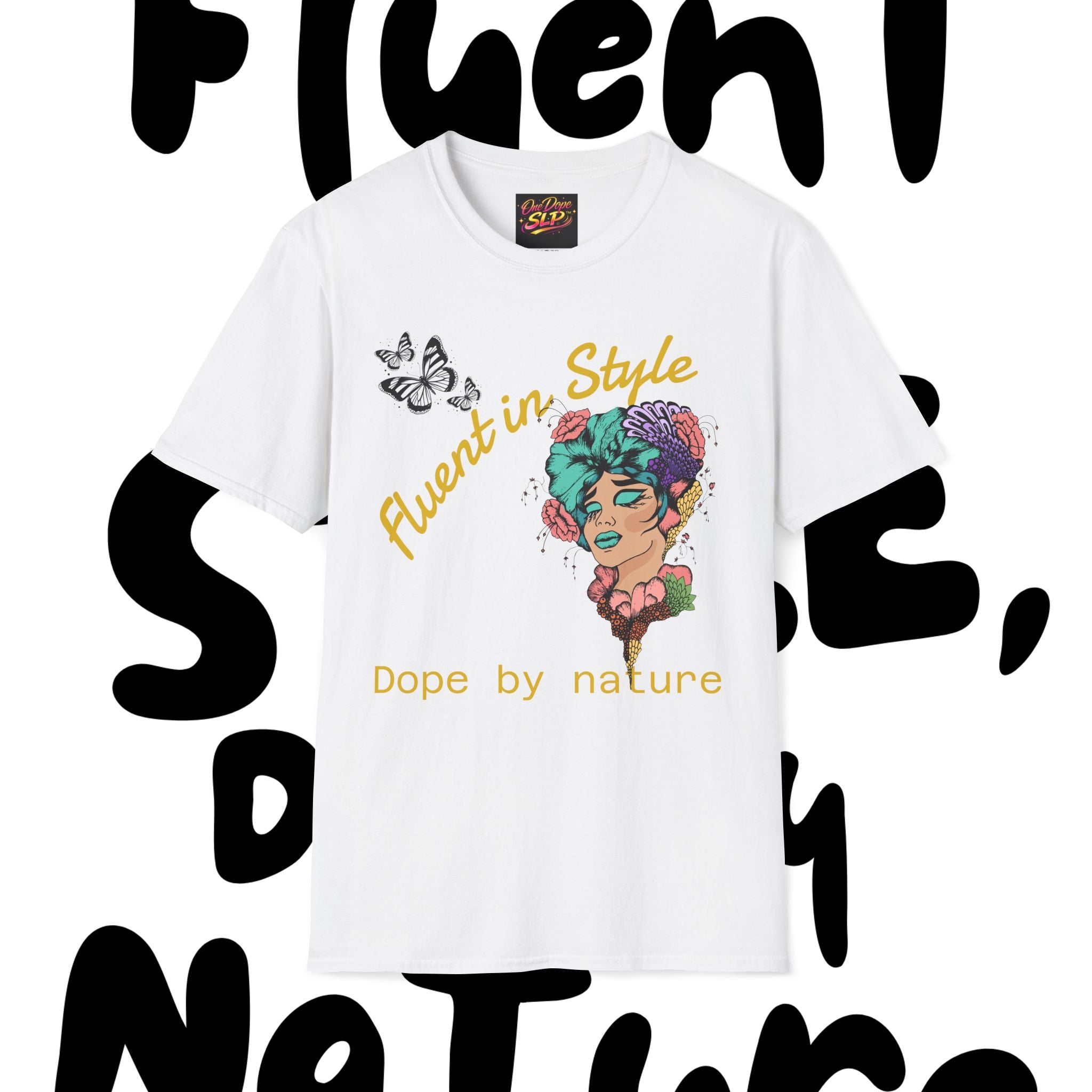 Fluent in Style Statement Tee