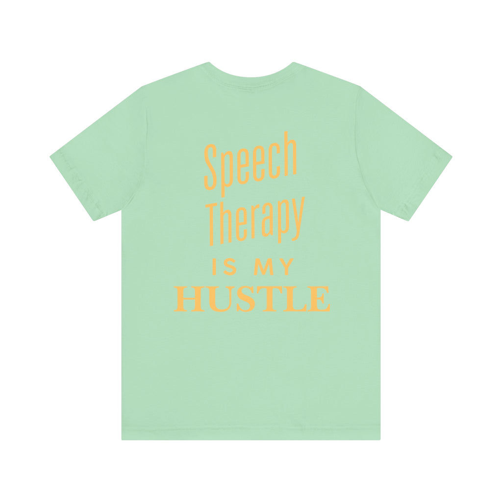 Fluently Dope Tee, Speech Therapy Hustle Shirt, Unisex Graphic T-Shirt, Motivational Apparel, Fun Therapy Gift, Casual Wear