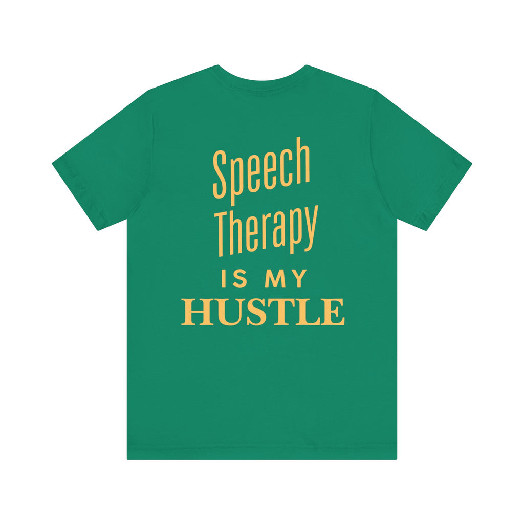 Fluently Dope Tee, Speech Therapy Hustle Shirt, Unisex Graphic T-Shirt, Motivational Apparel, Fun Therapy Gift, Casual Wear