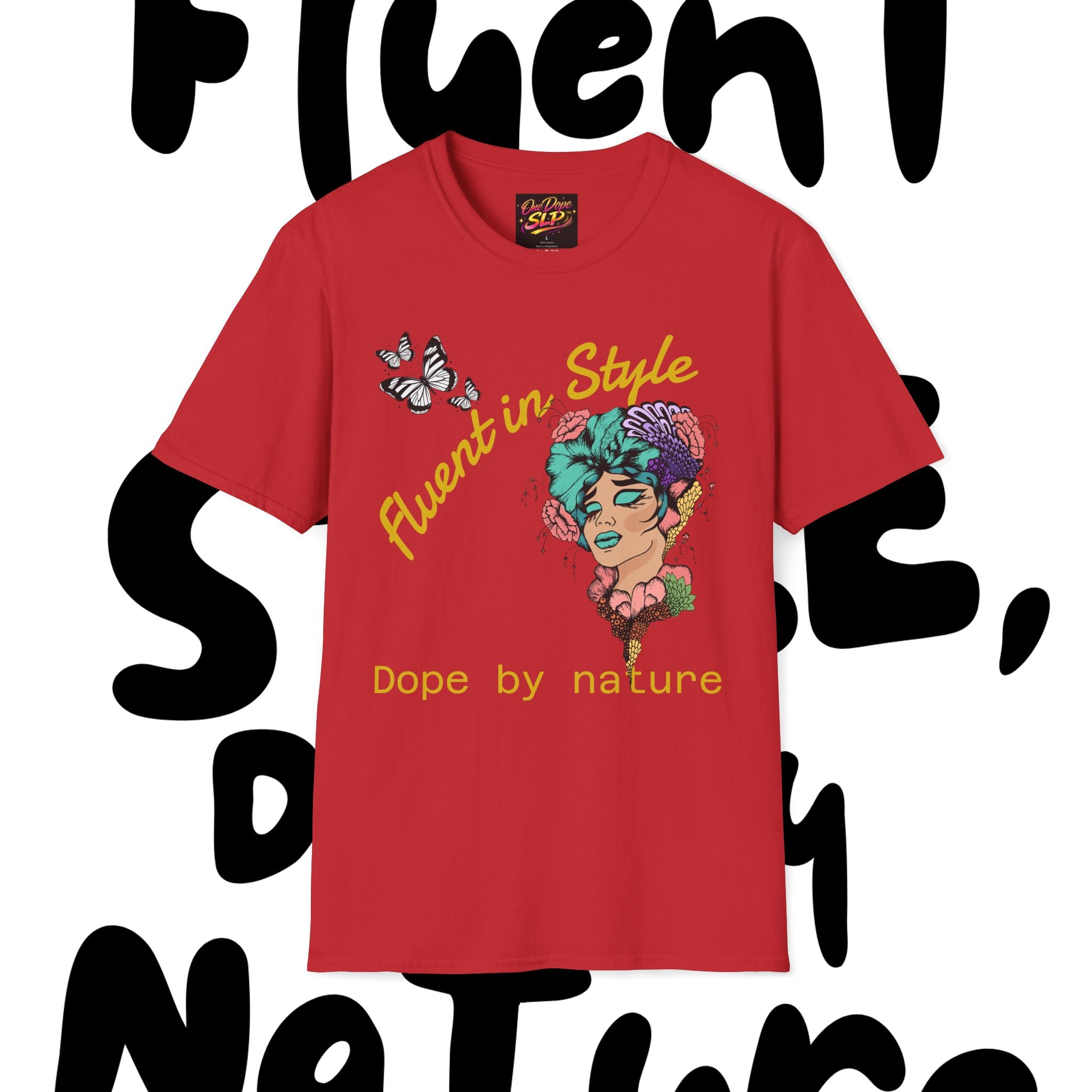 Fluent in Style Statement Tee