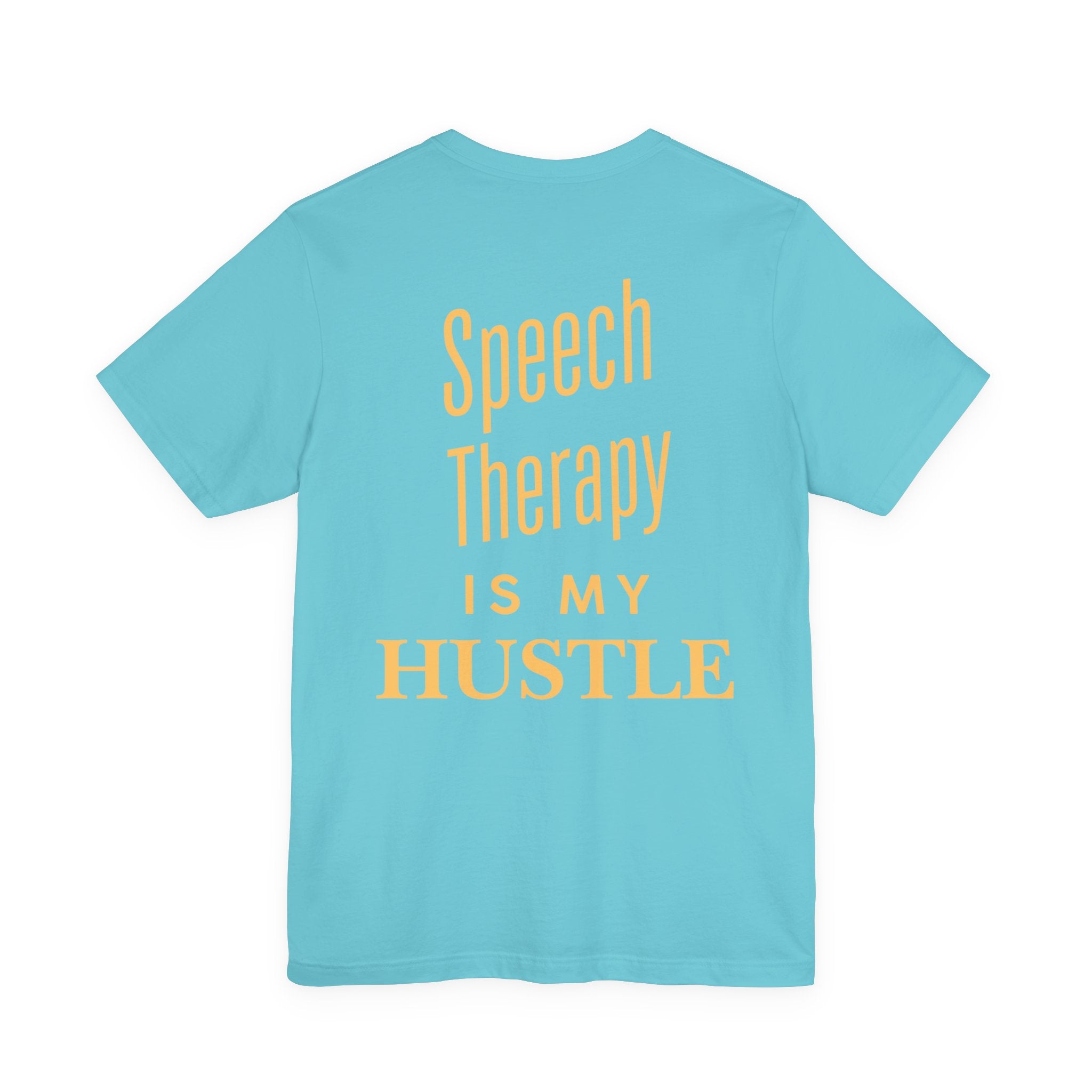 Fluently Dope Tee, Speech Therapy Hustle Shirt, Unisex Graphic T-Shirt, Motivational Apparel, Fun Therapy Gift, Casual Wear