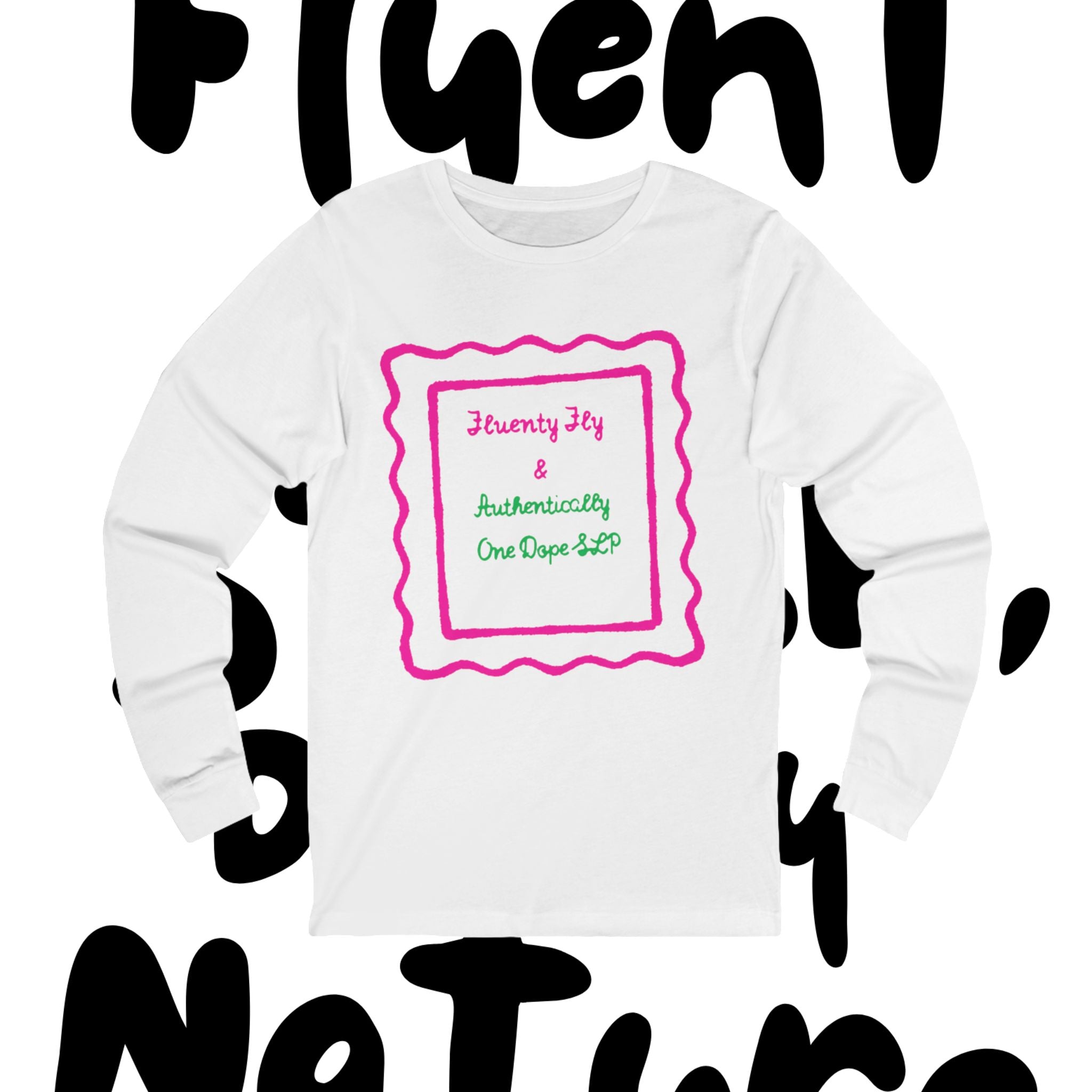 Fluently Fly & Authentically One Dope