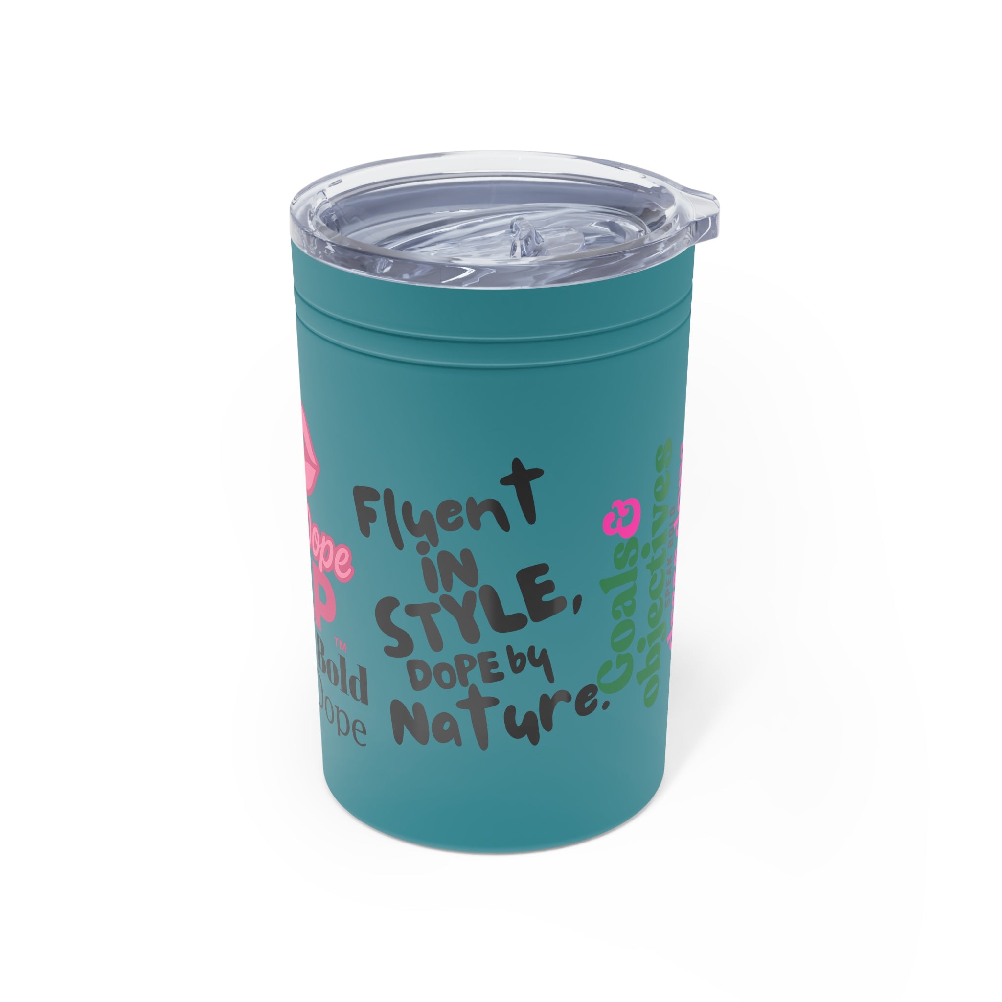 One Dope SLP: Speak Bold Dress Dope Insulated Tumbler, 11oz