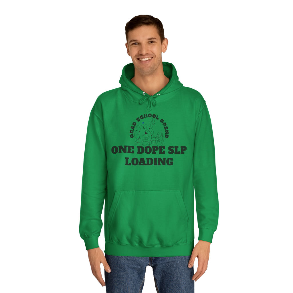 Grad School Grind: One Dope SLP Loading Hoodie