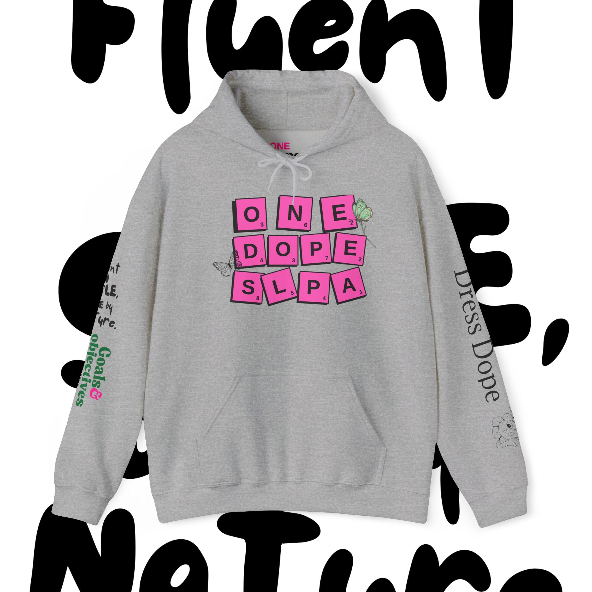 Hoodie — "One Dope SLPA" Bold Graphic Pullover