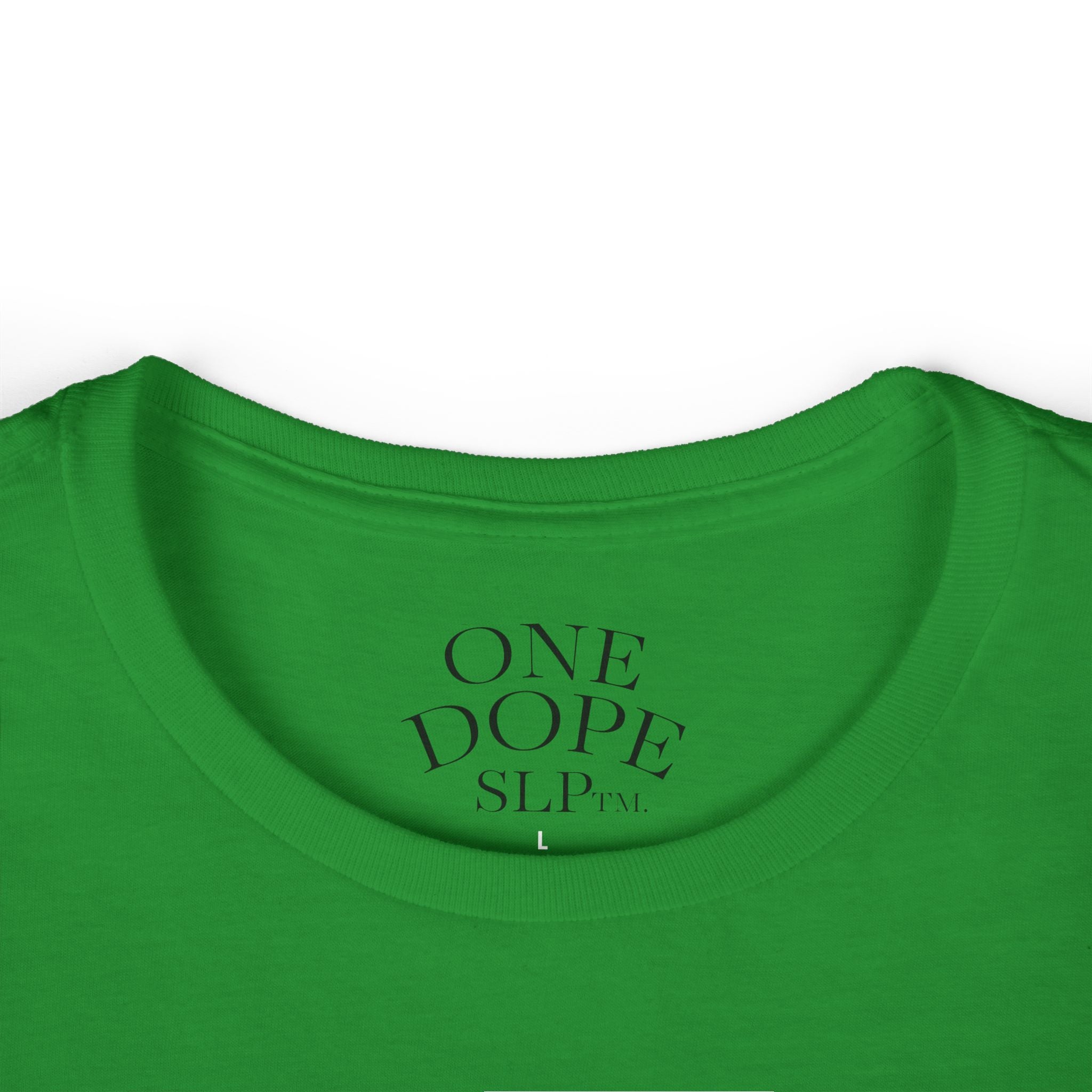 Stylish Statement Tee: One Dope SLP