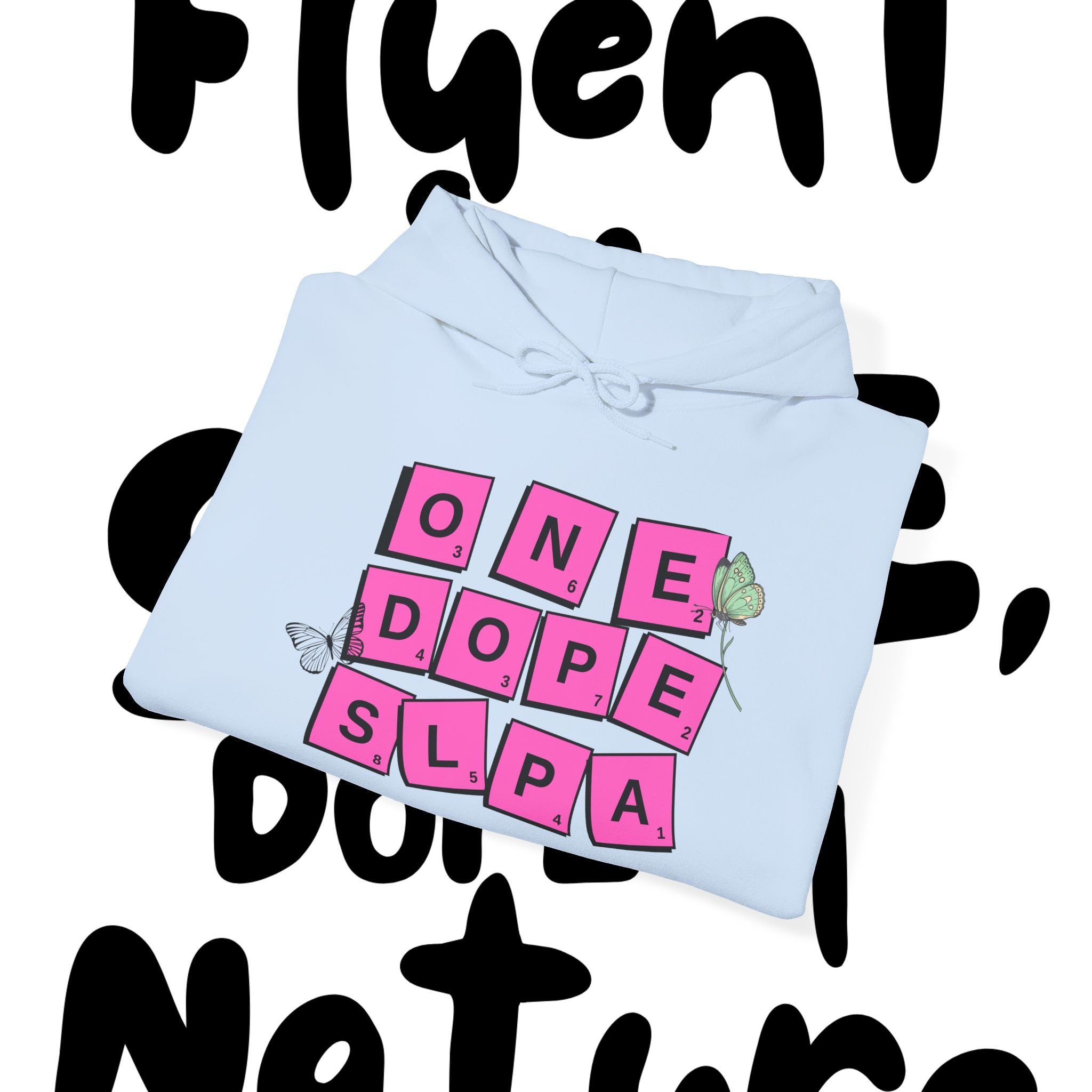 Hoodie — "One Dope SLPA" Bold Graphic Pullover