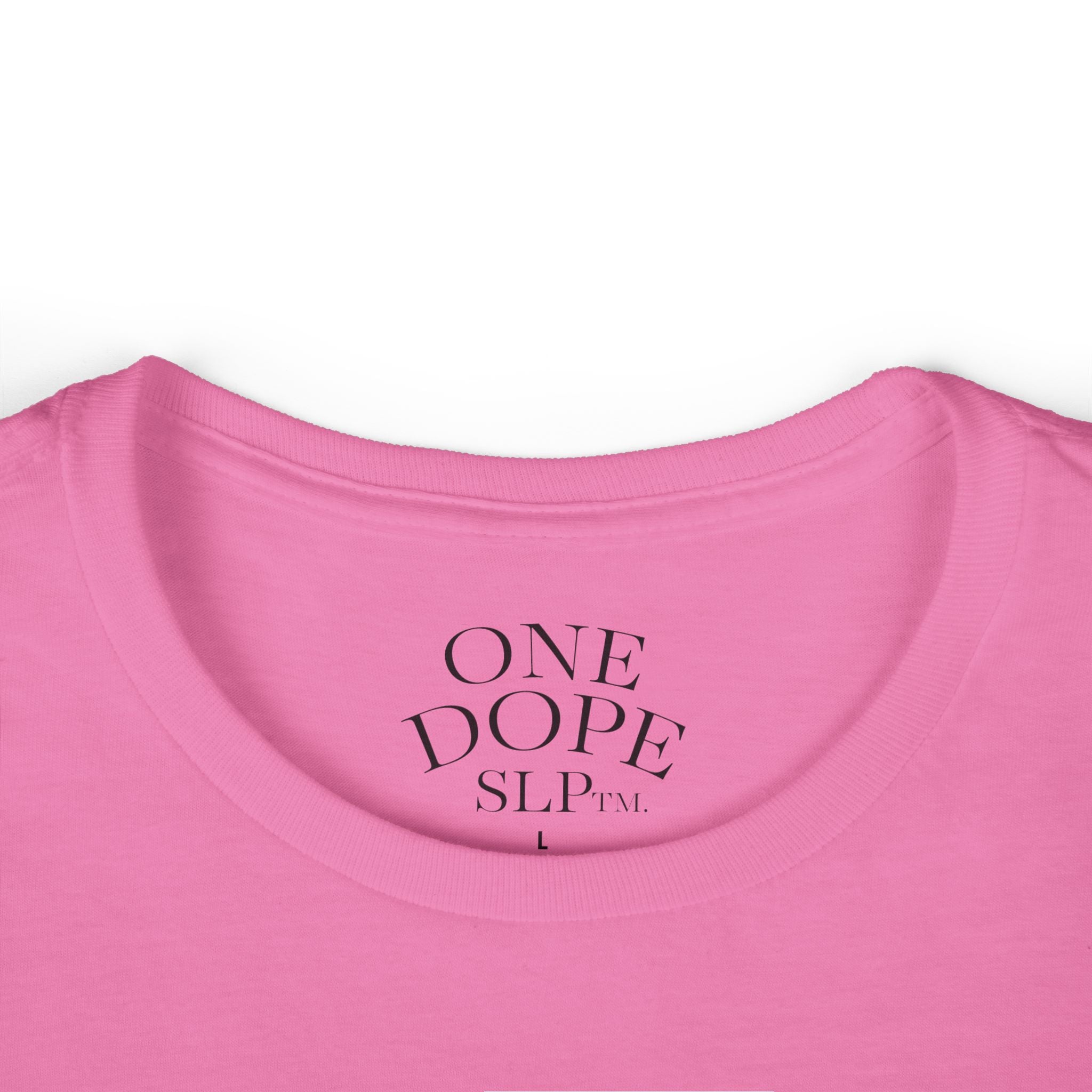 Stylish Statement Tee: One Dope SLP