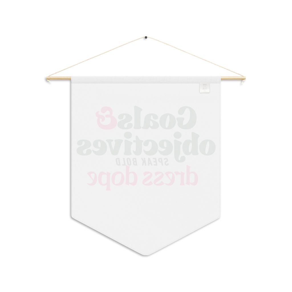 Goals & Objectives Wall Pennant