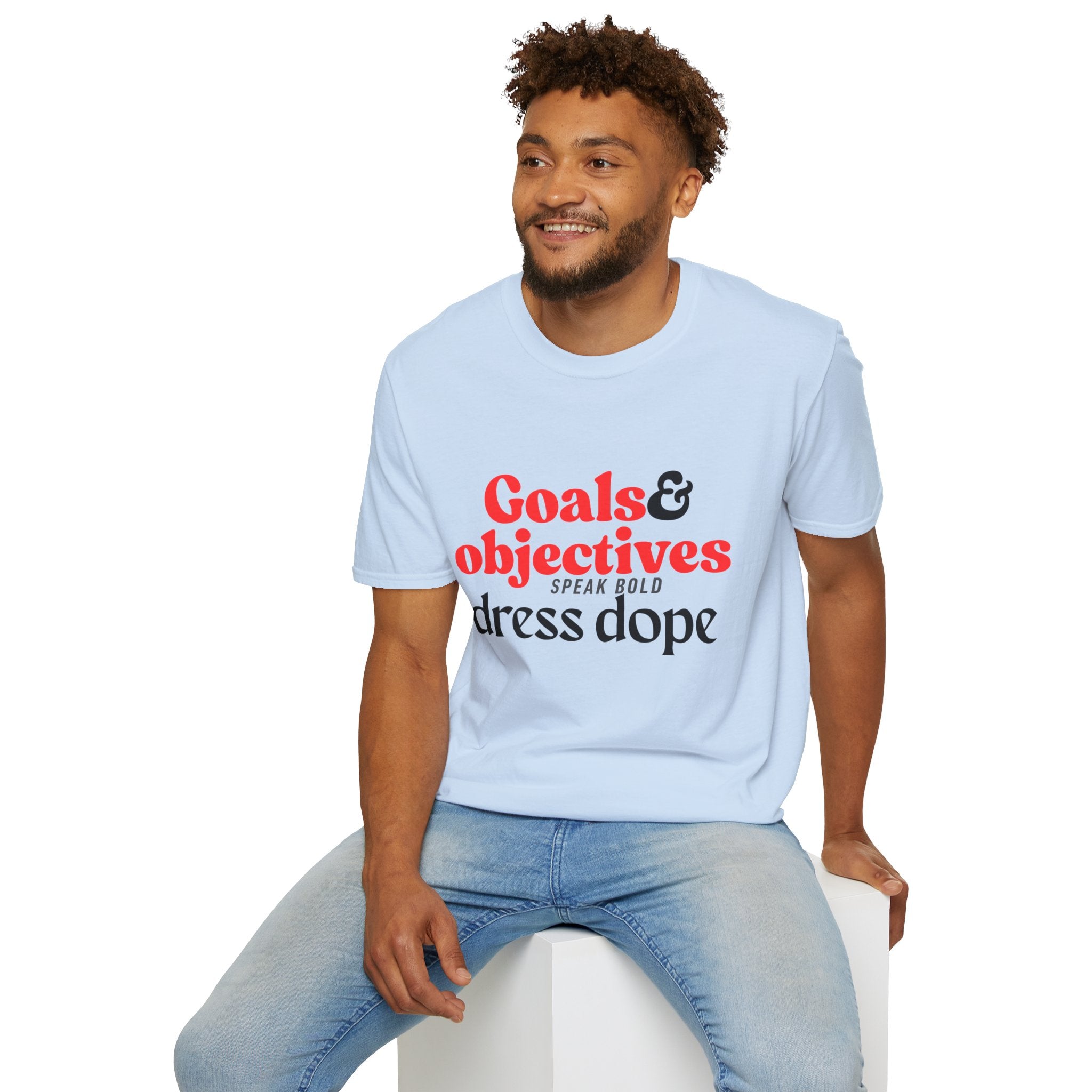 "Goals & Objectives: Speak Bold, Dress Dope" Motivational Graphic Tee