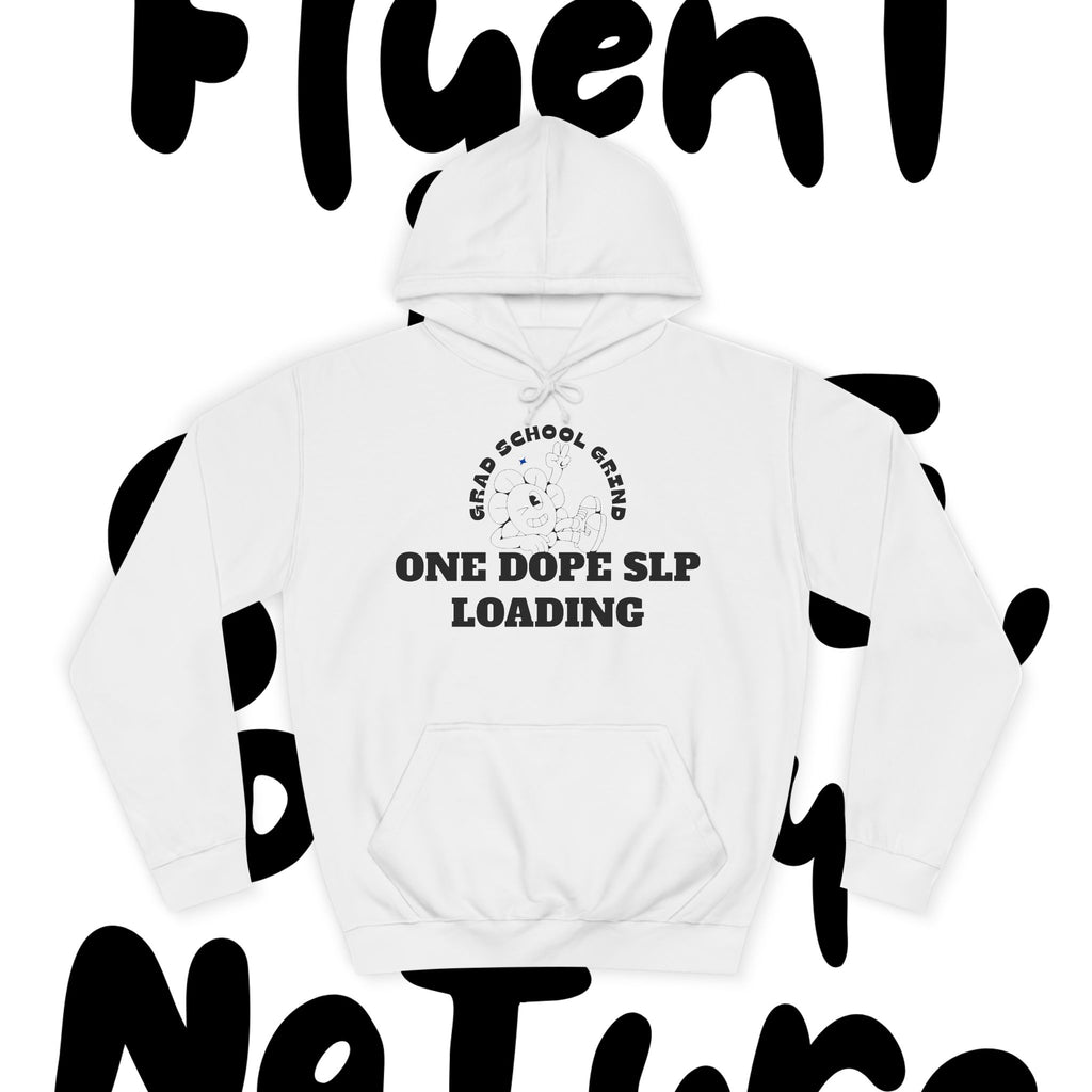 Grad School Grind: One Dope SLP Loading Hoodie