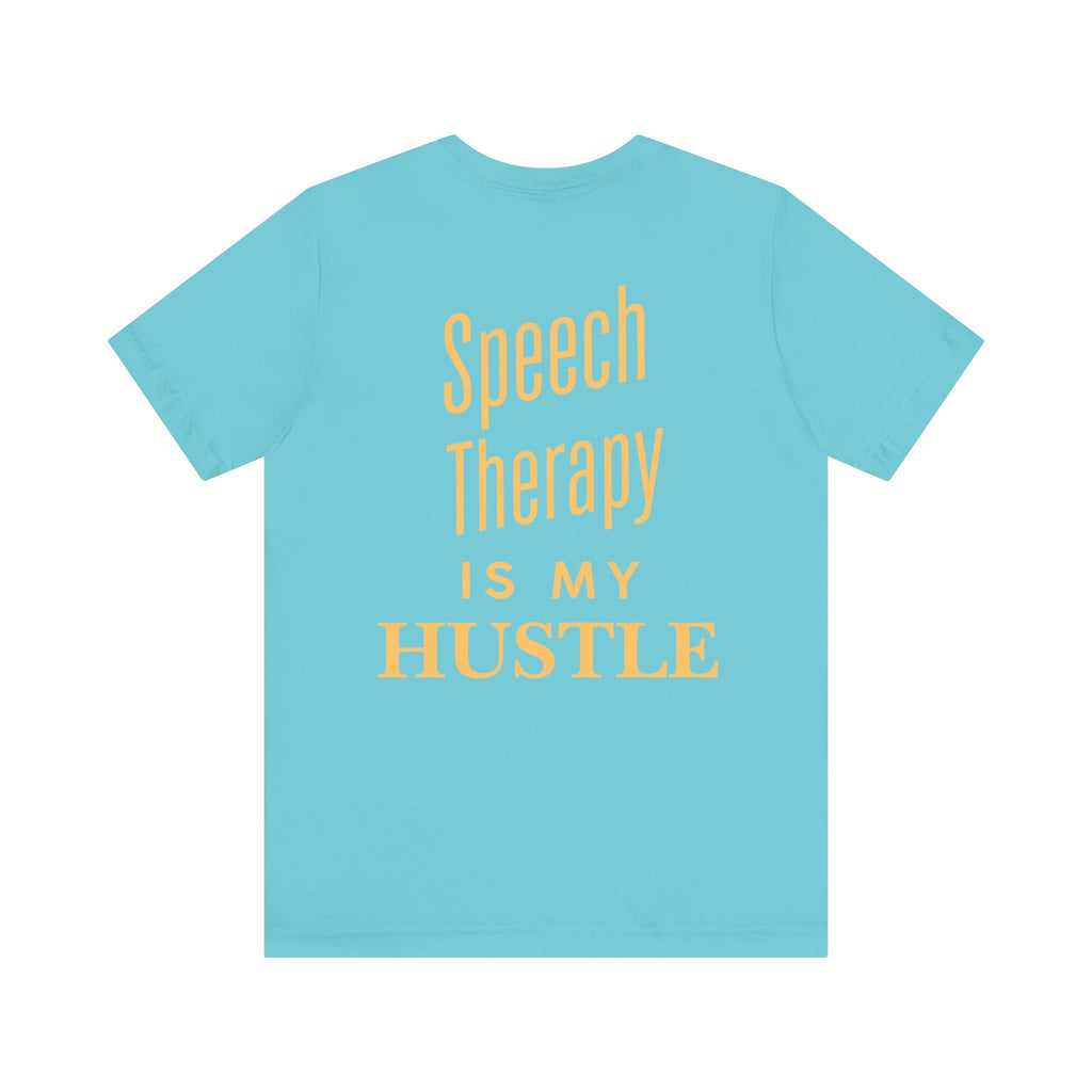 Fluently Dope Tee, Speech Therapy Hustle Shirt, Unisex Graphic T-Shirt, Motivational Apparel, Fun Therapy Gift, Casual Wear