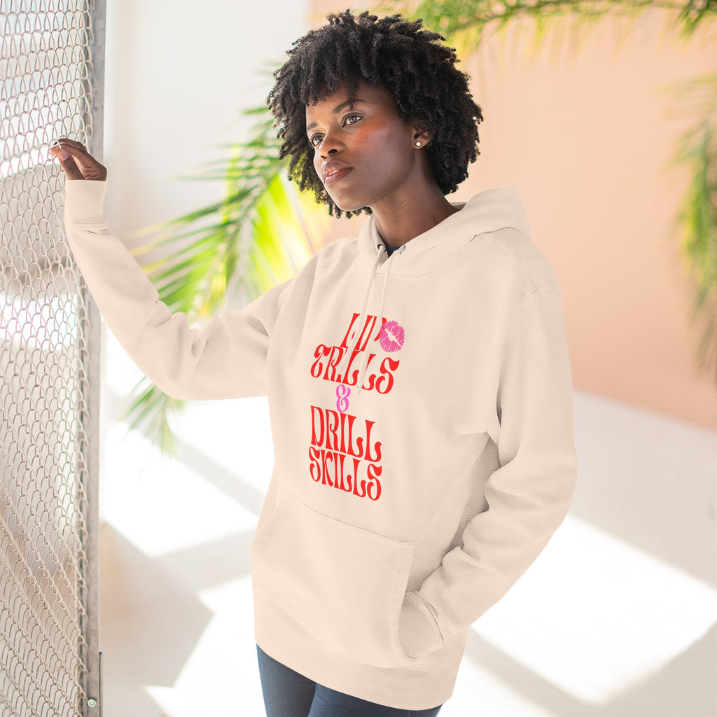 Lip Trills & Drill Skills Hoodie