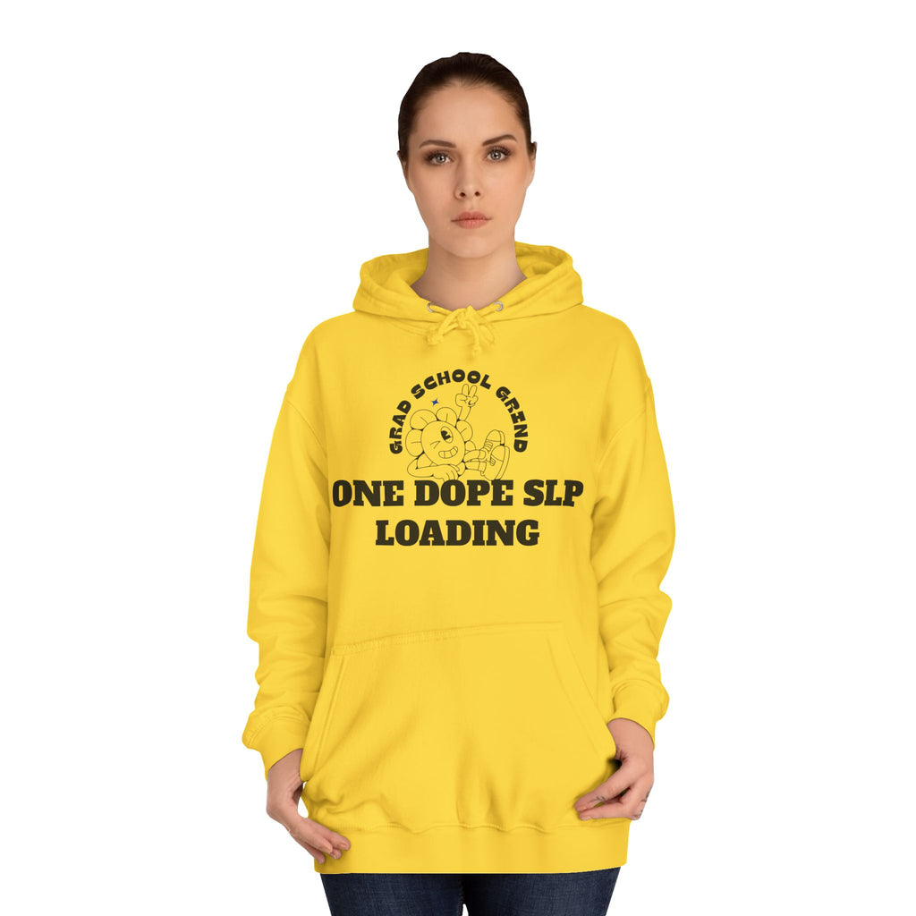 Grad School Grind: One Dope SLP Loading Hoodie