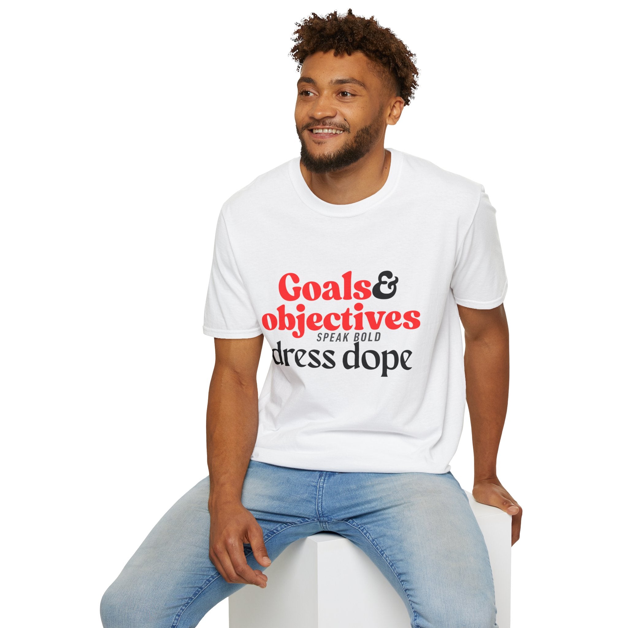 "Goals & Objectives: Speak Bold, Dress Dope" Motivational Graphic Tee