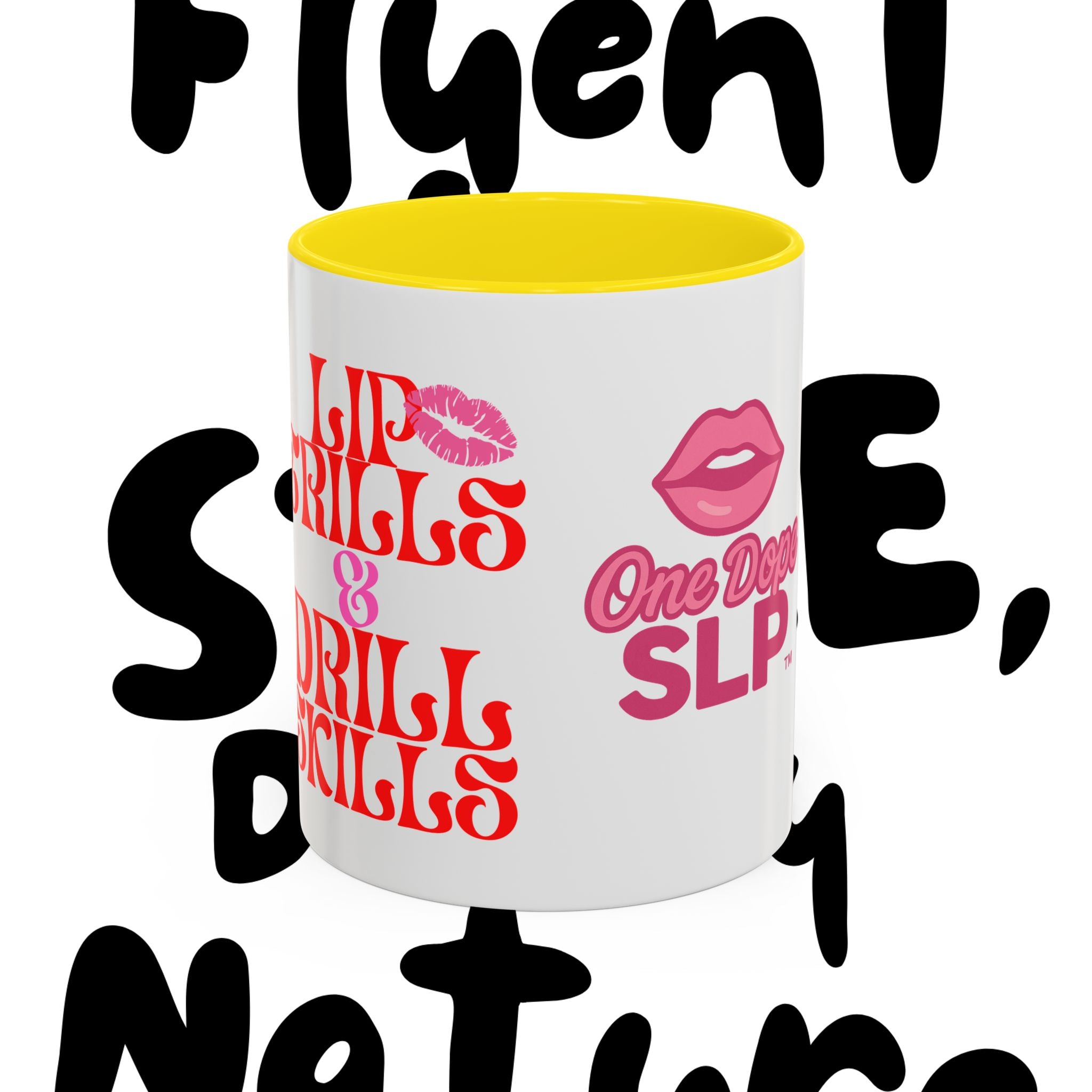 Lip Trills & Drill Skills, SLP Gift for Speech Therapists, Fun Coffee Cup, Unique Mugs for SLPs