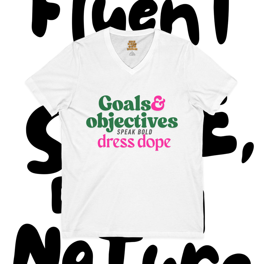 Goals & Objectives V-Neck Tee