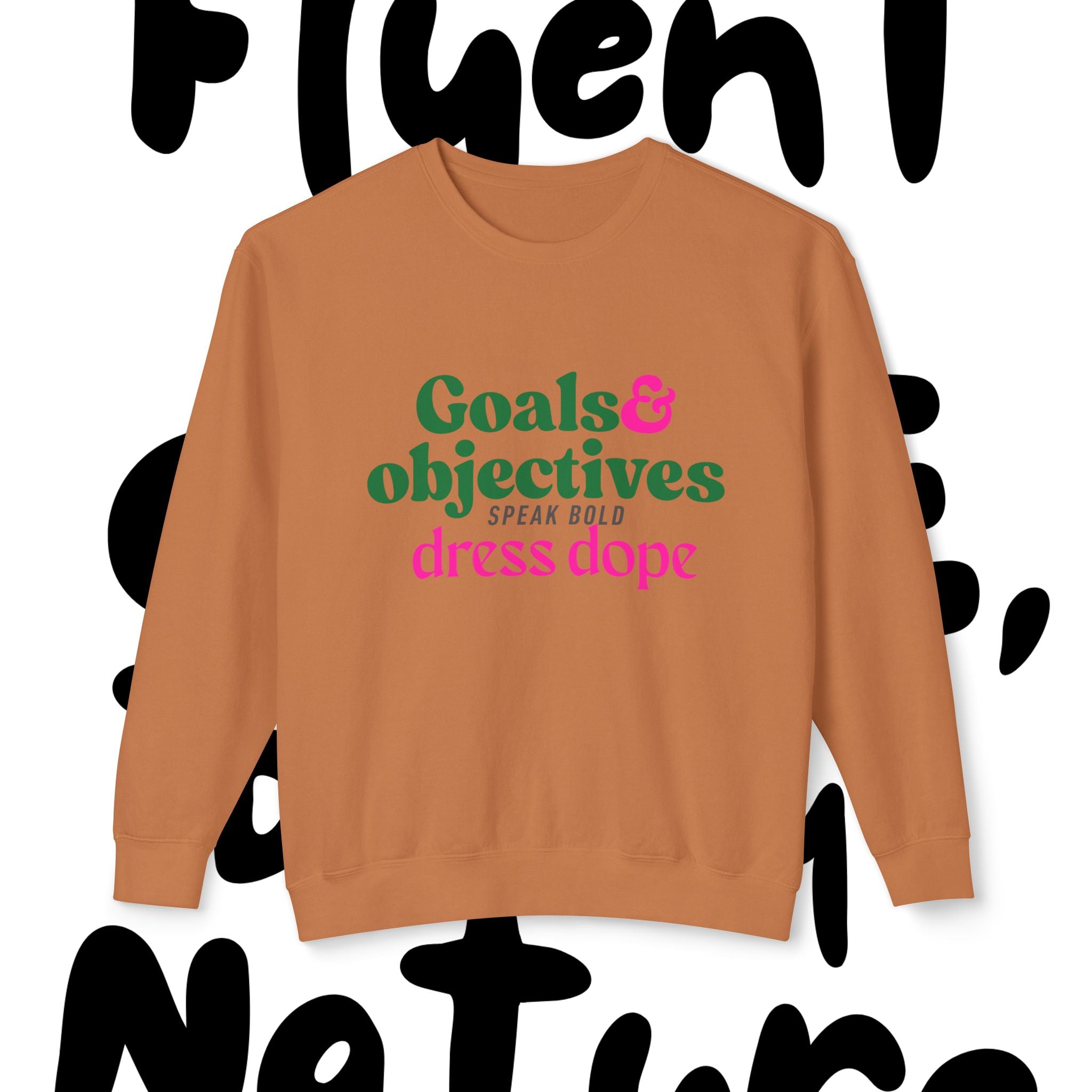 Goal & Objectives™ Sweatshirt — Therapy With Intention. Style With Purpose.