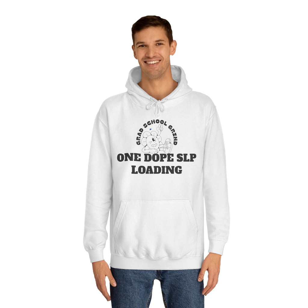 Grad School Grind: One Dope SLP Loading Hoodie