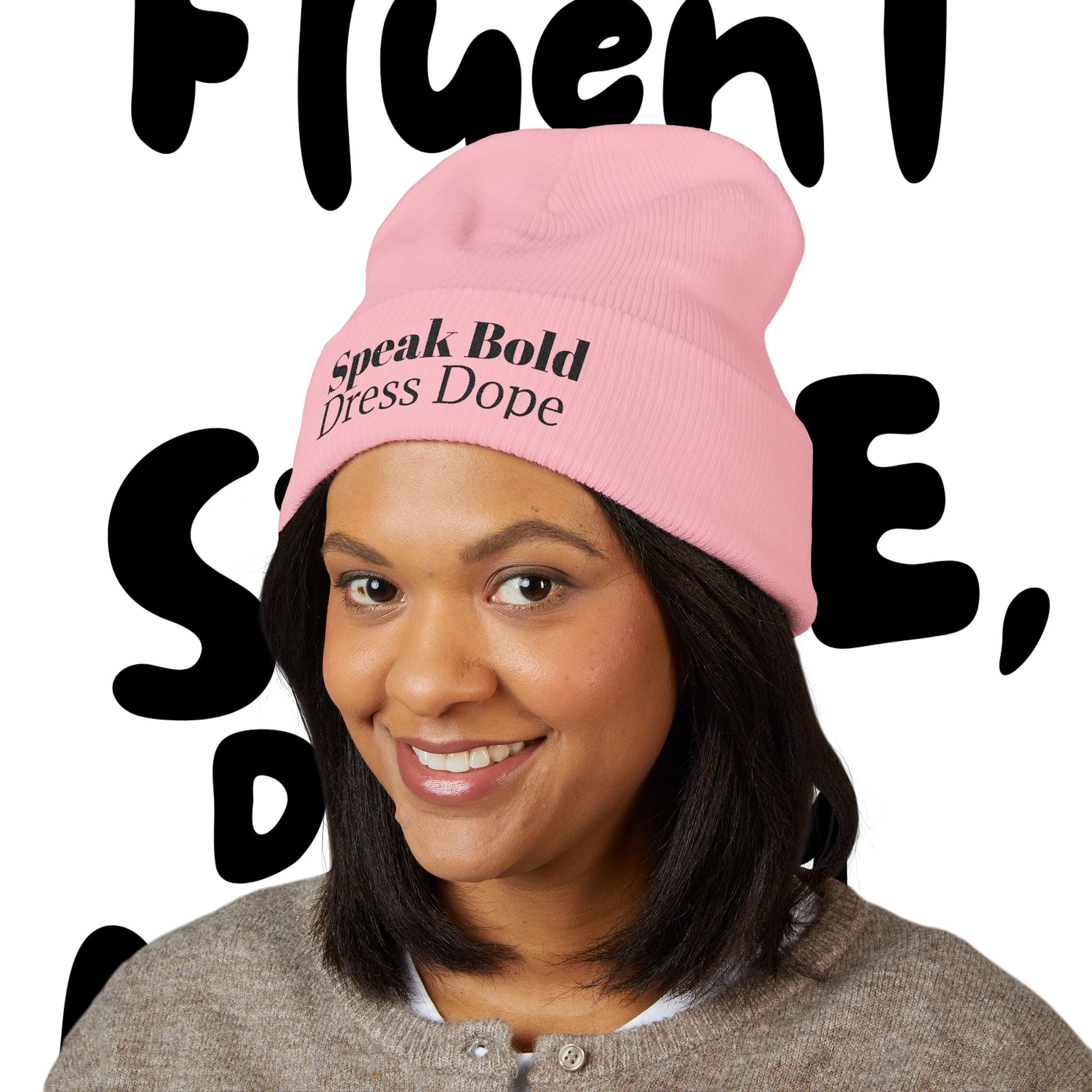 Speak Bold Dress Dope Classic Cuffed Beanie (Embroidered)