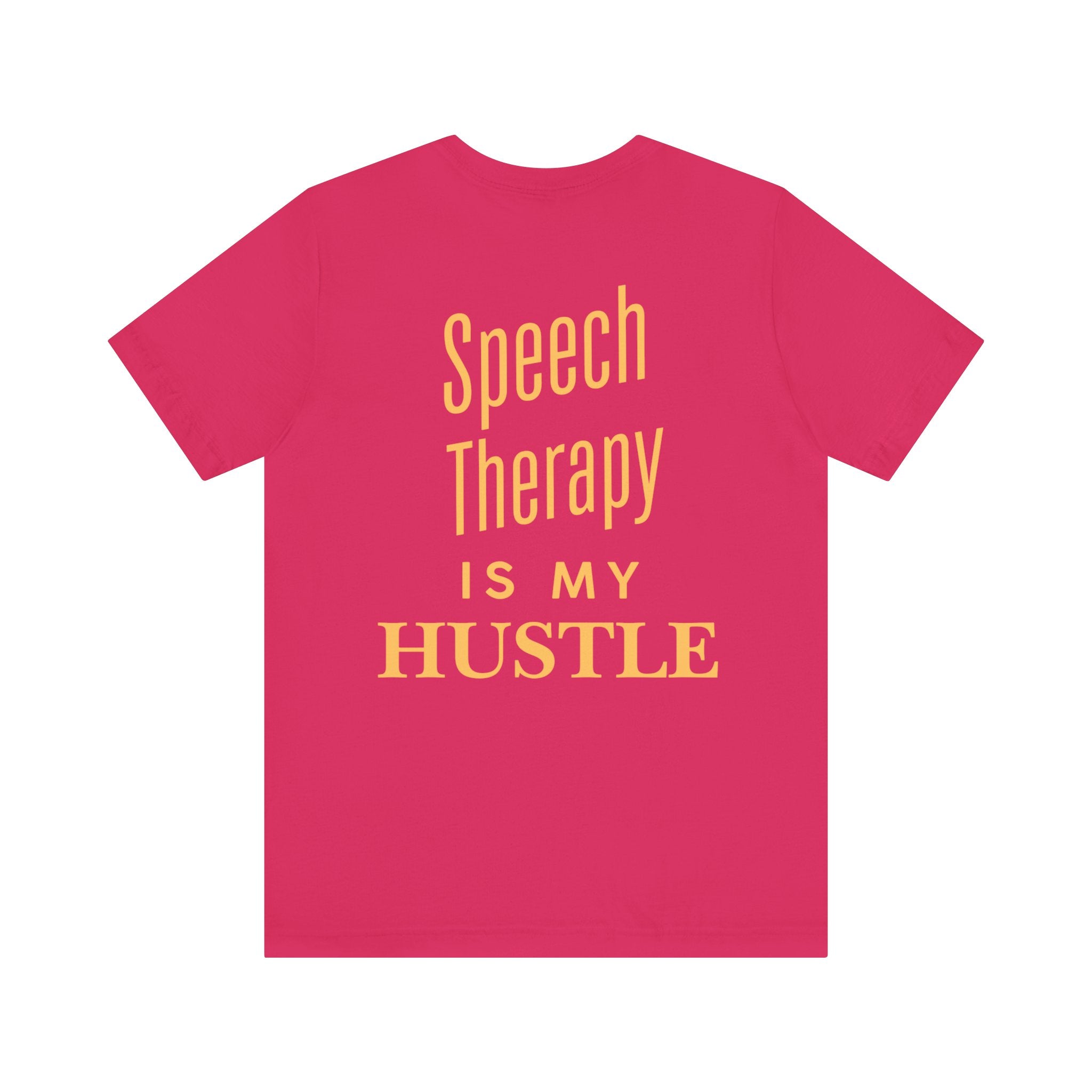 Fluently Dope Tee, Speech Therapy Hustle Shirt, Unisex Graphic T-Shirt, Motivational Apparel, Fun Therapy Gift, Casual Wear