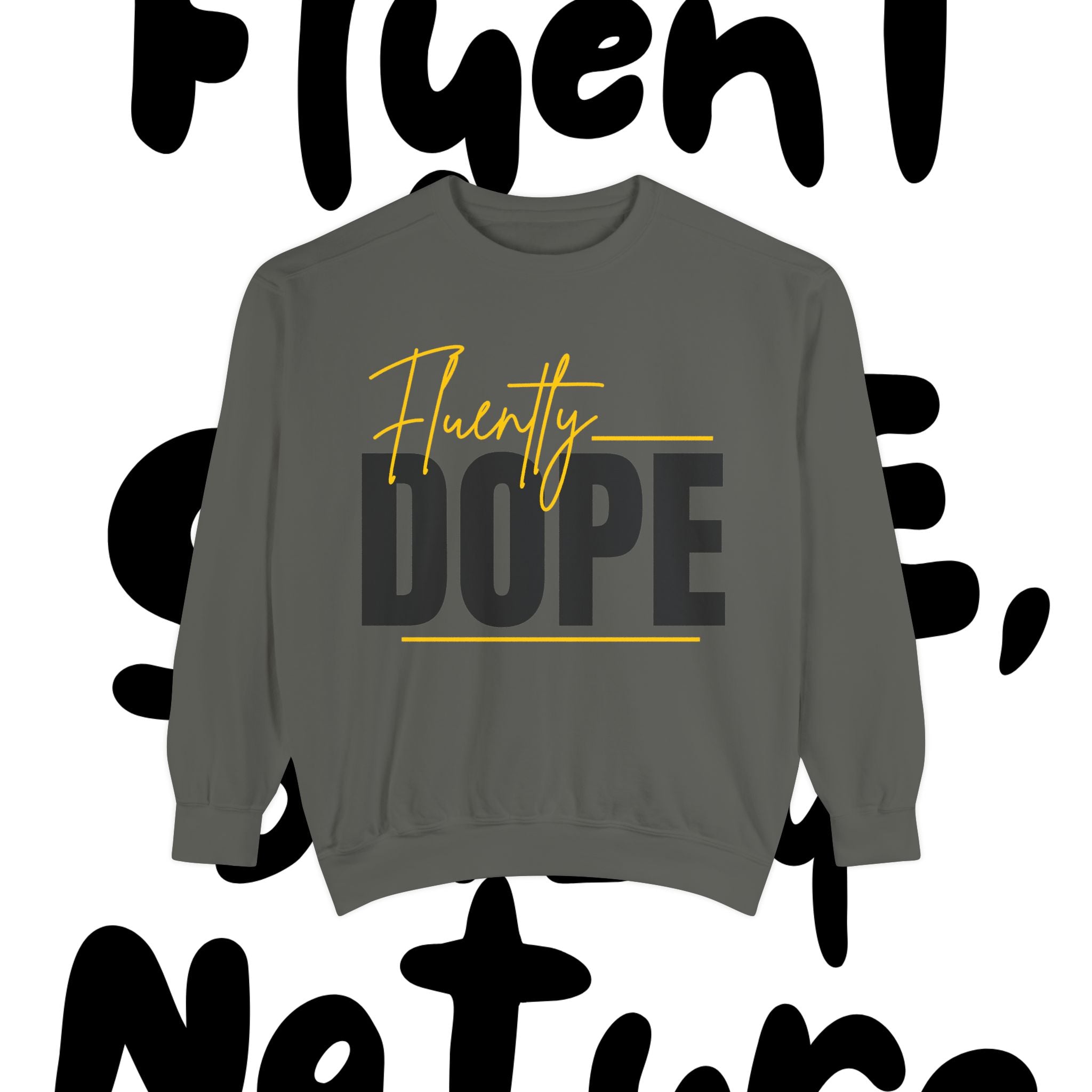 Fluently Dope SLP Sweatshirt — Unisex Speech-Language Pathologist Pullover