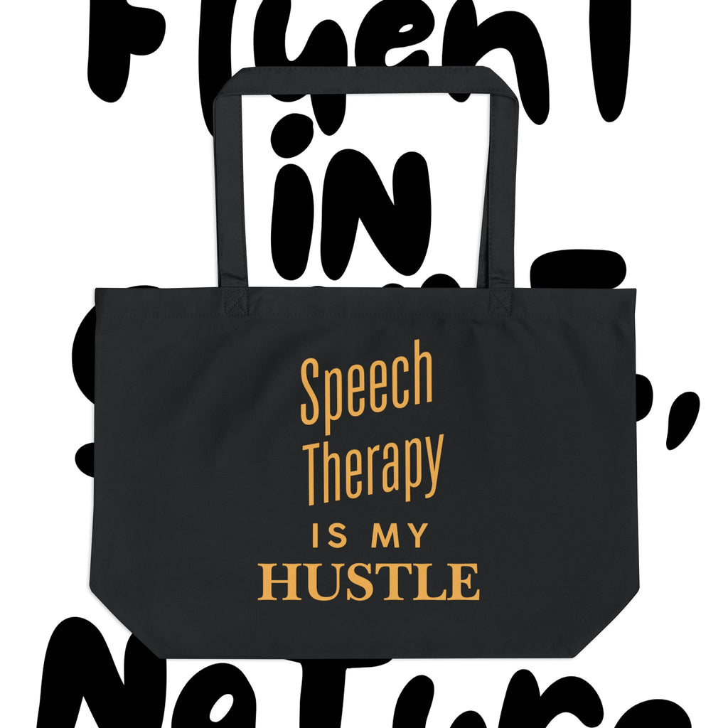 Large Eco Tote Bag - Speech Therapy Hustle, SLP Gift, Eco-Friendly Tote, Speech Language Pathologist Bag, Motivational Tote