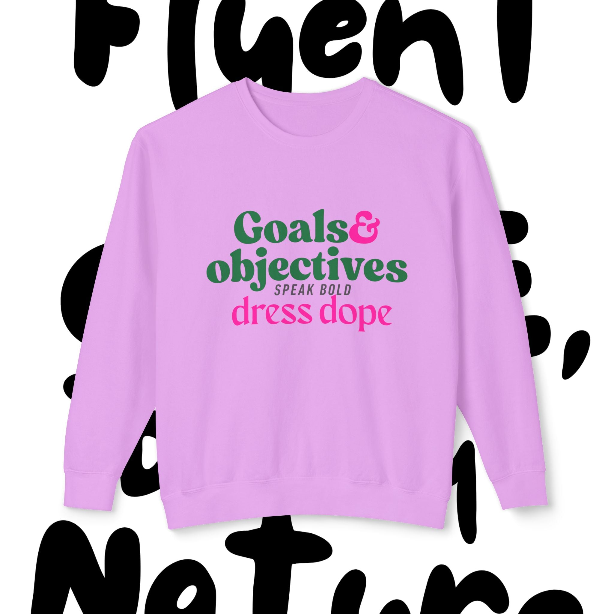 Goal & Objectives™ Sweatshirt — Therapy With Intention. Style With Purpose.