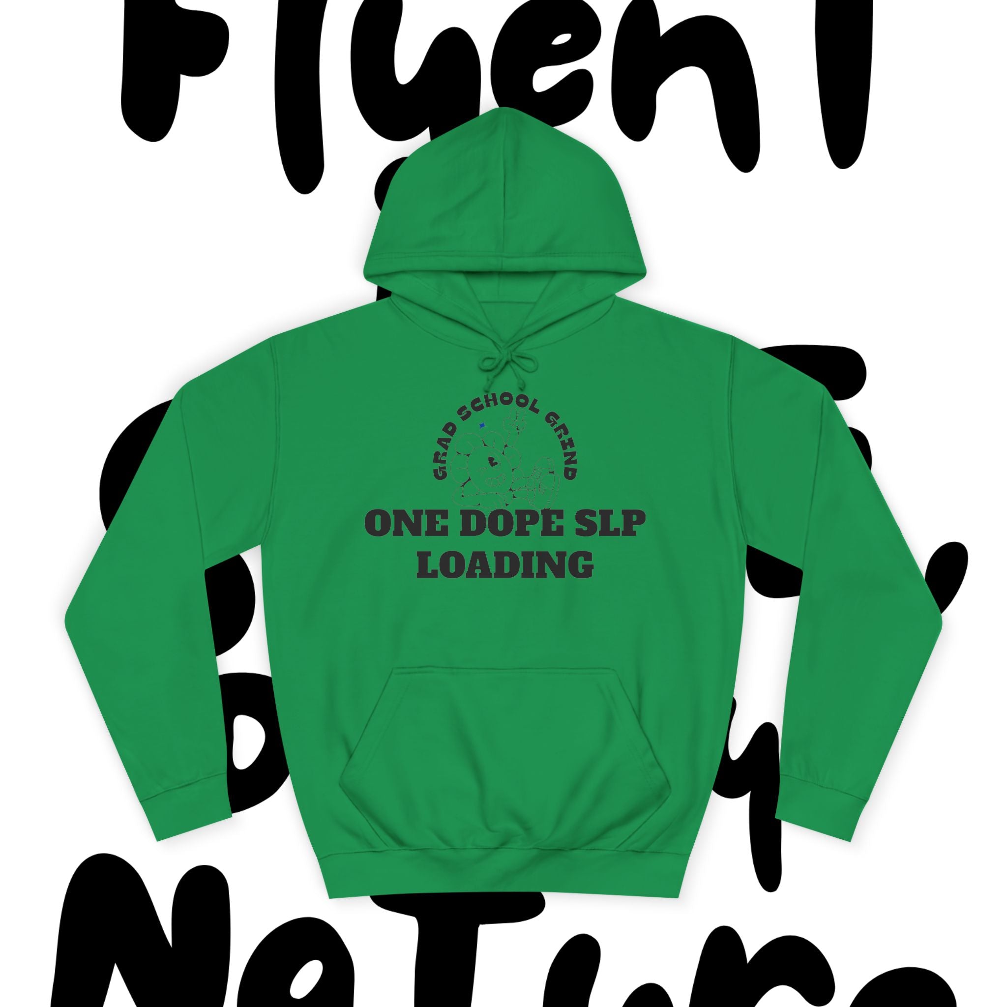 Grad School Grind: One Dope SLP Loading Hoodie