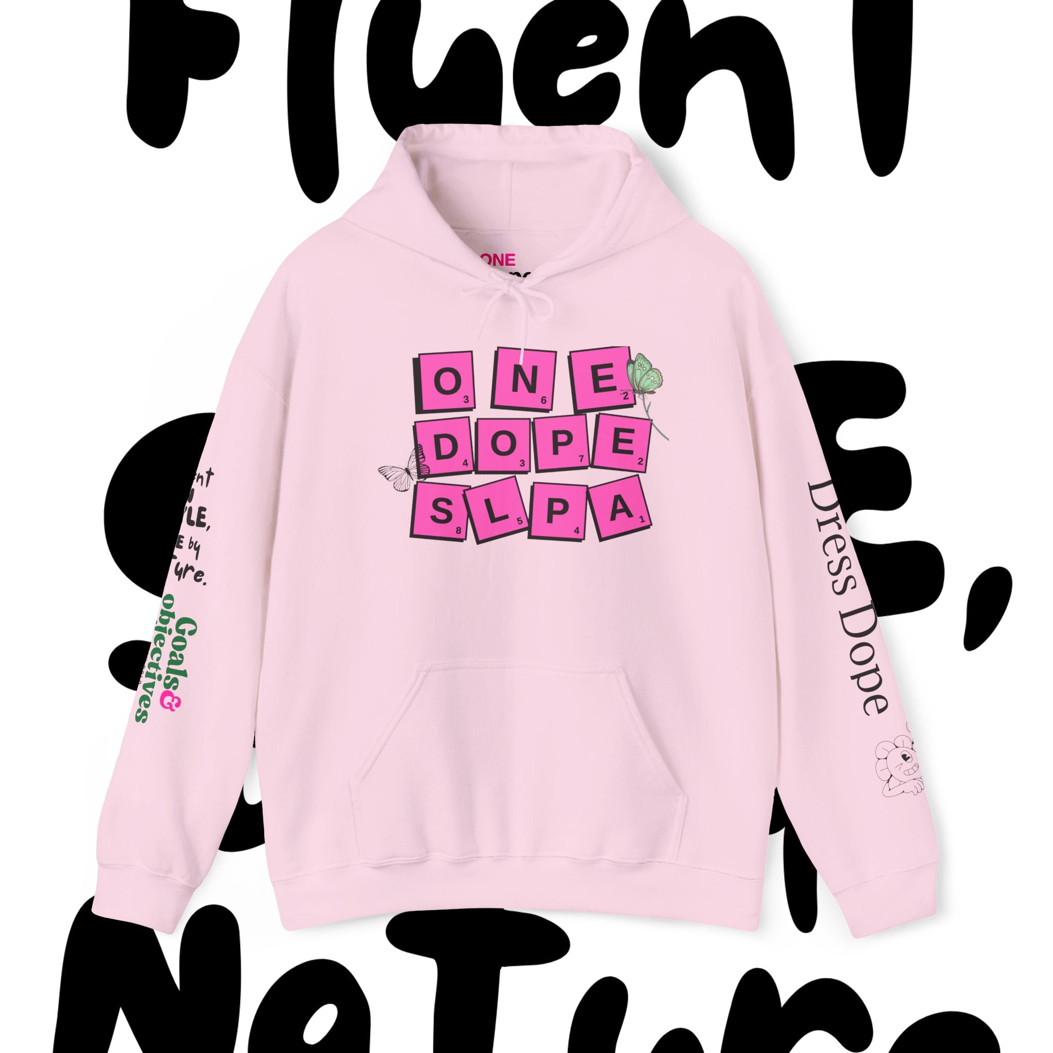 Hoodie — "One Dope SLPA" Bold Graphic Pullover