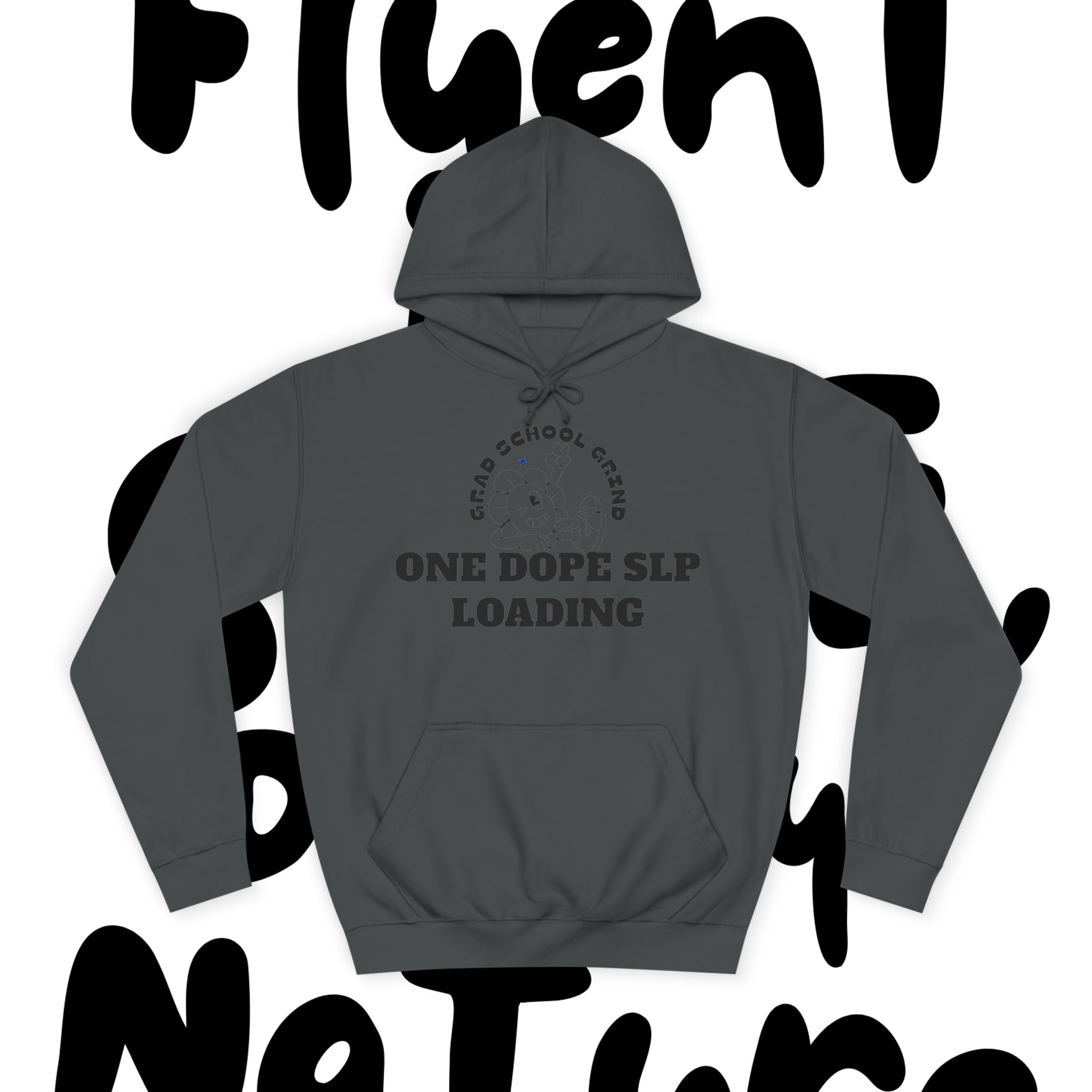 Grad School Grind: One Dope SLP Loading Hoodie