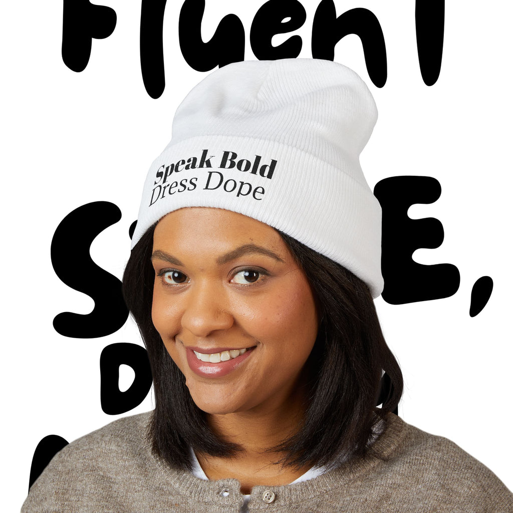 Speak Bold Dress Dope Classic Cuffed Beanie (Embroidered)