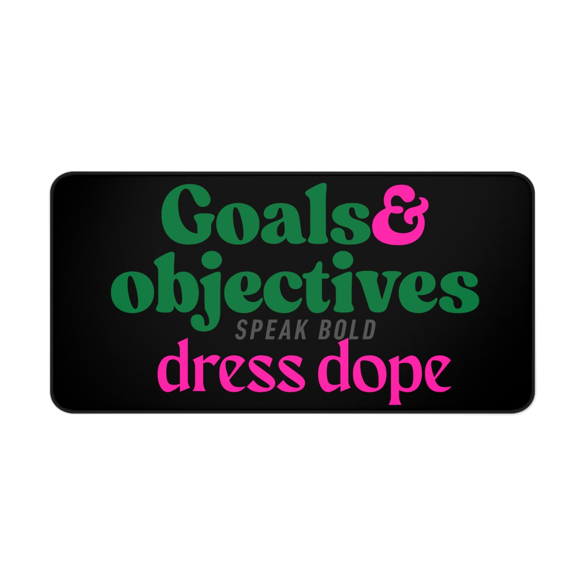 Goals & Objectives Desk Mat