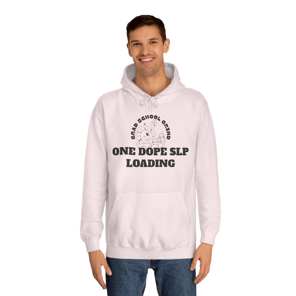 Grad School Grind: One Dope SLP Loading Hoodie