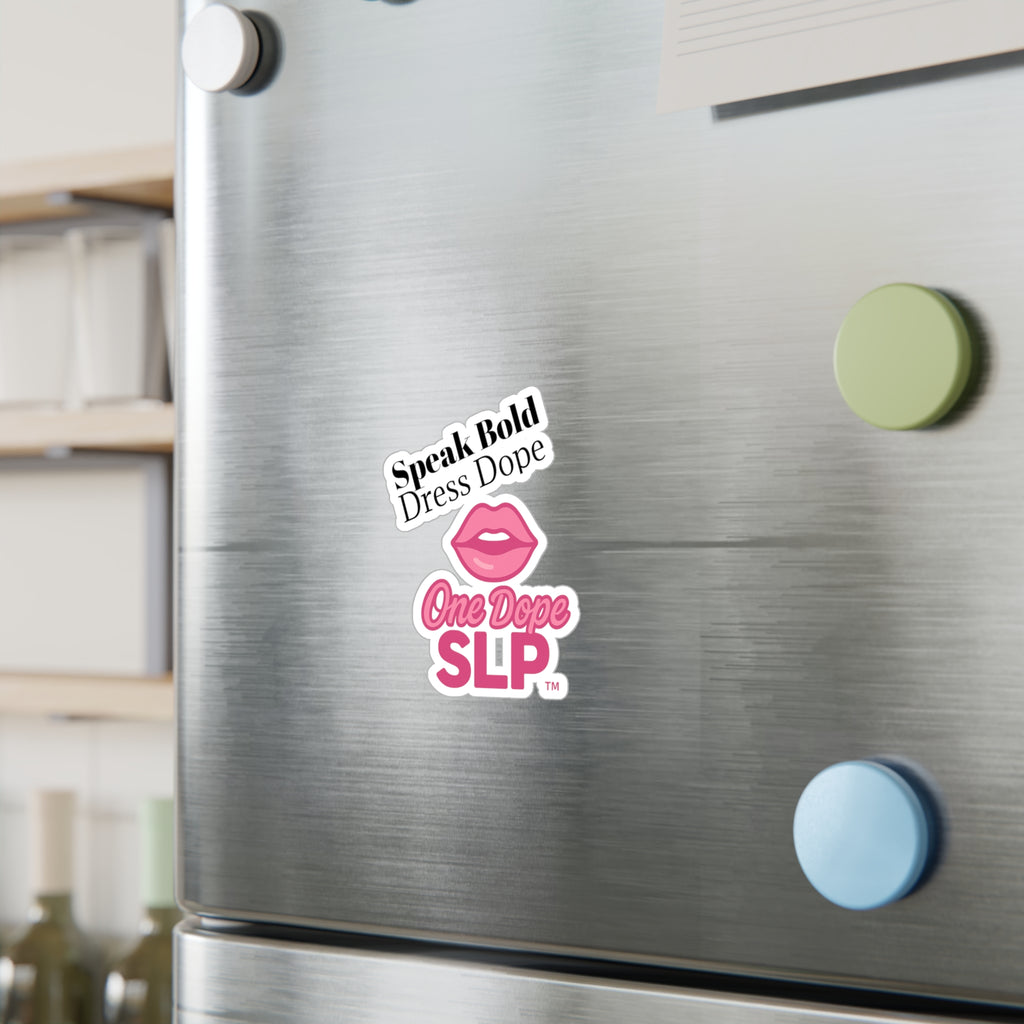 Kiss-Cut Vinyl Decals | One Dope SLP – Speak Bold. Dress Dope.