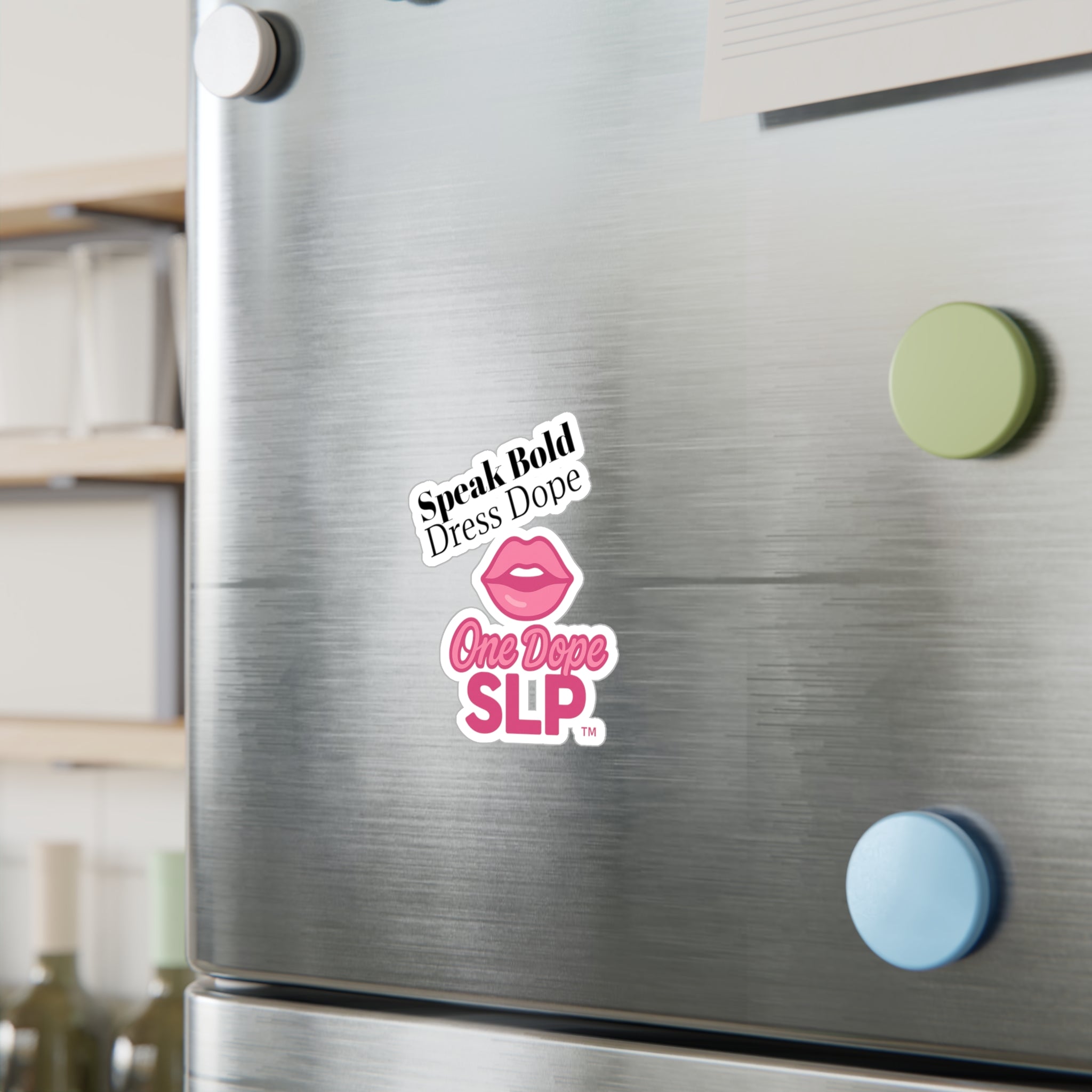Kiss-Cut Vinyl Decals | One Dope SLP – Speak Bold. Dress Dope.