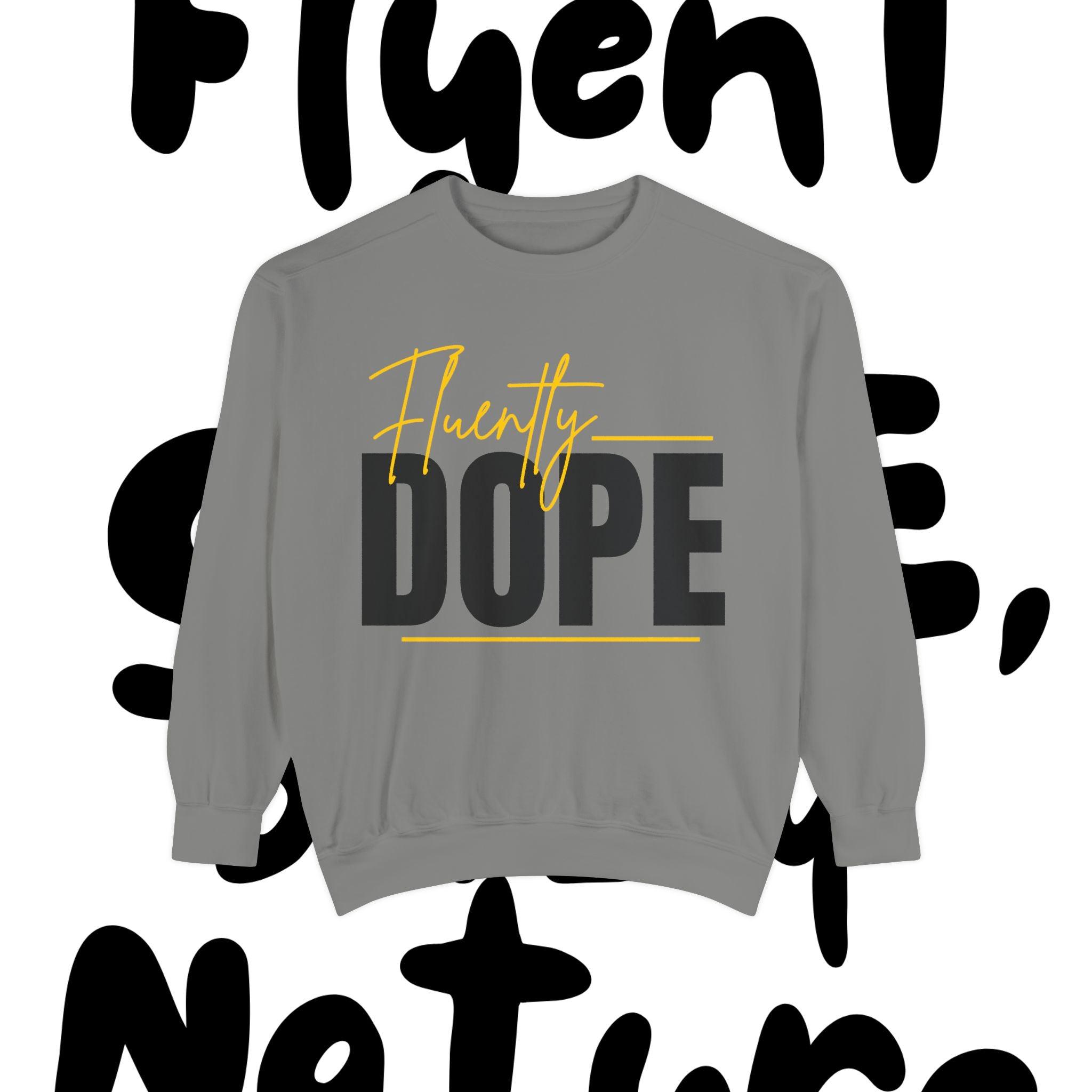 Fluently Dope SLP Sweatshirt — Unisex Speech-Language Pathologist Pullover