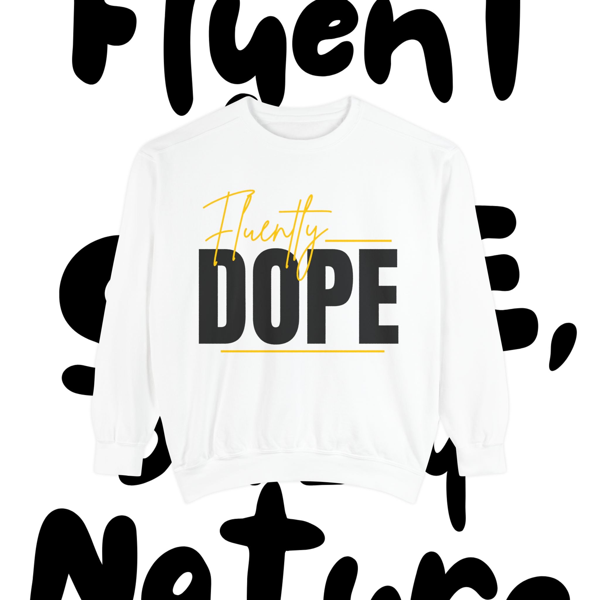 Fluently Dope SLP Sweatshirt — Unisex Speech-Language Pathologist Pullover