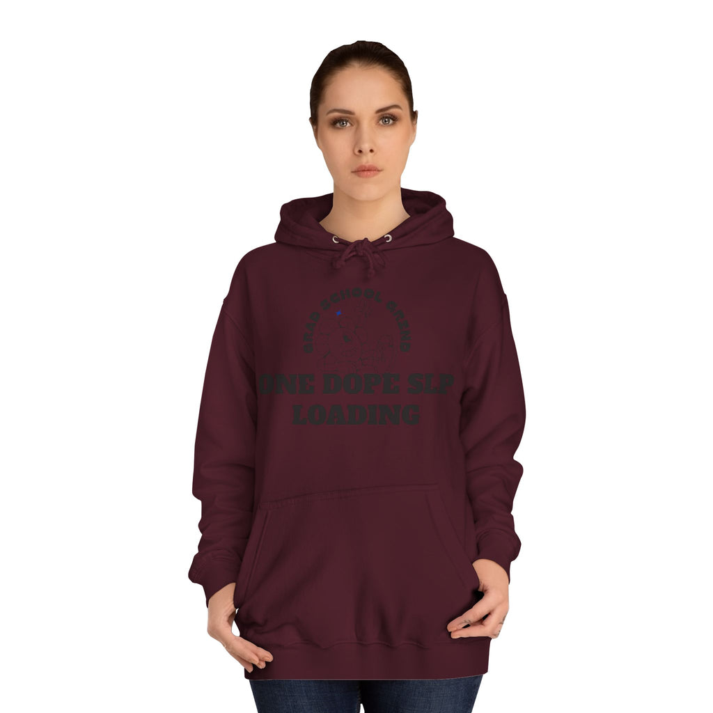 Grad School Grind: One Dope SLP Loading Hoodie
