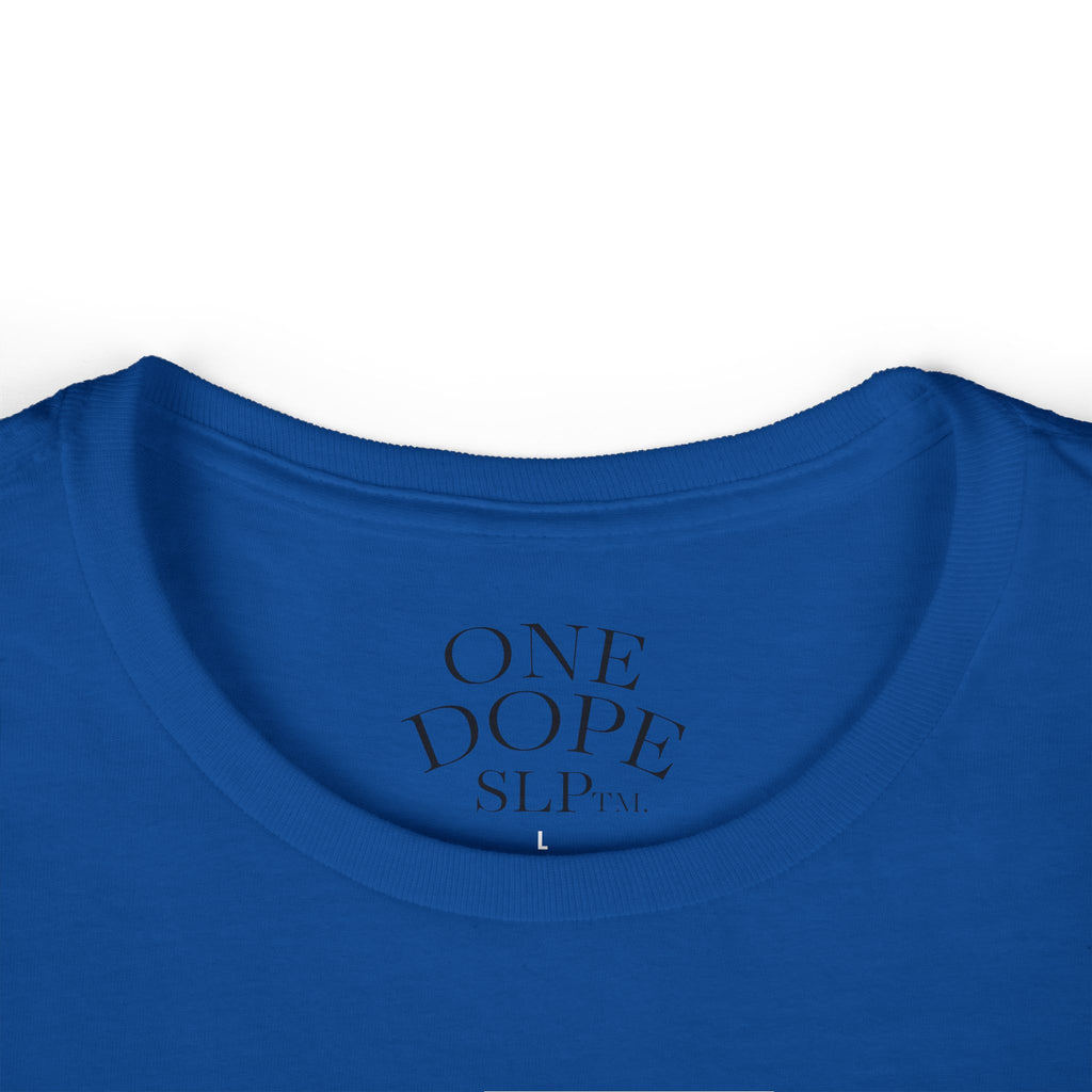 Stylish Statement Tee: One Dope SLP