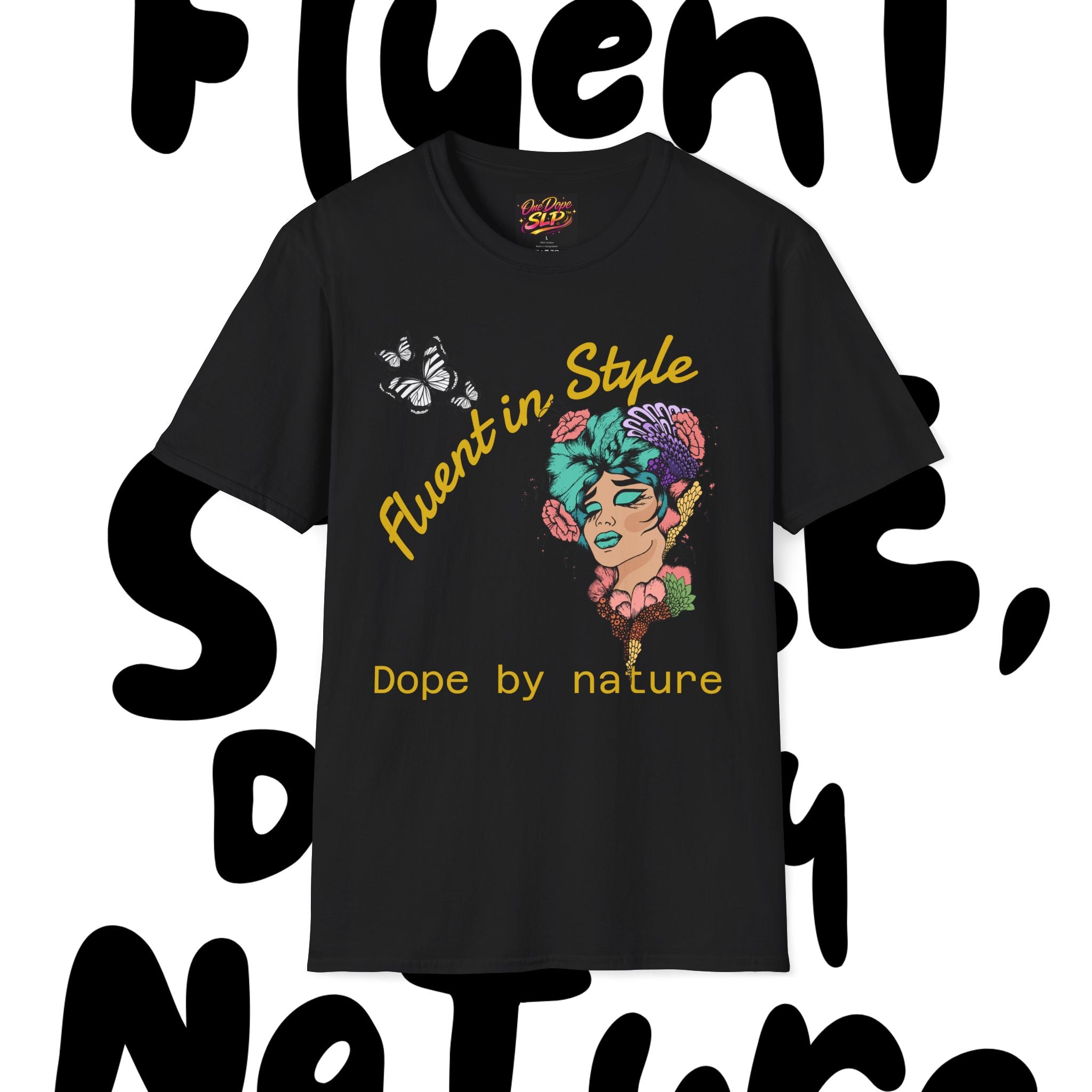 Fluent in Style Statement Tee