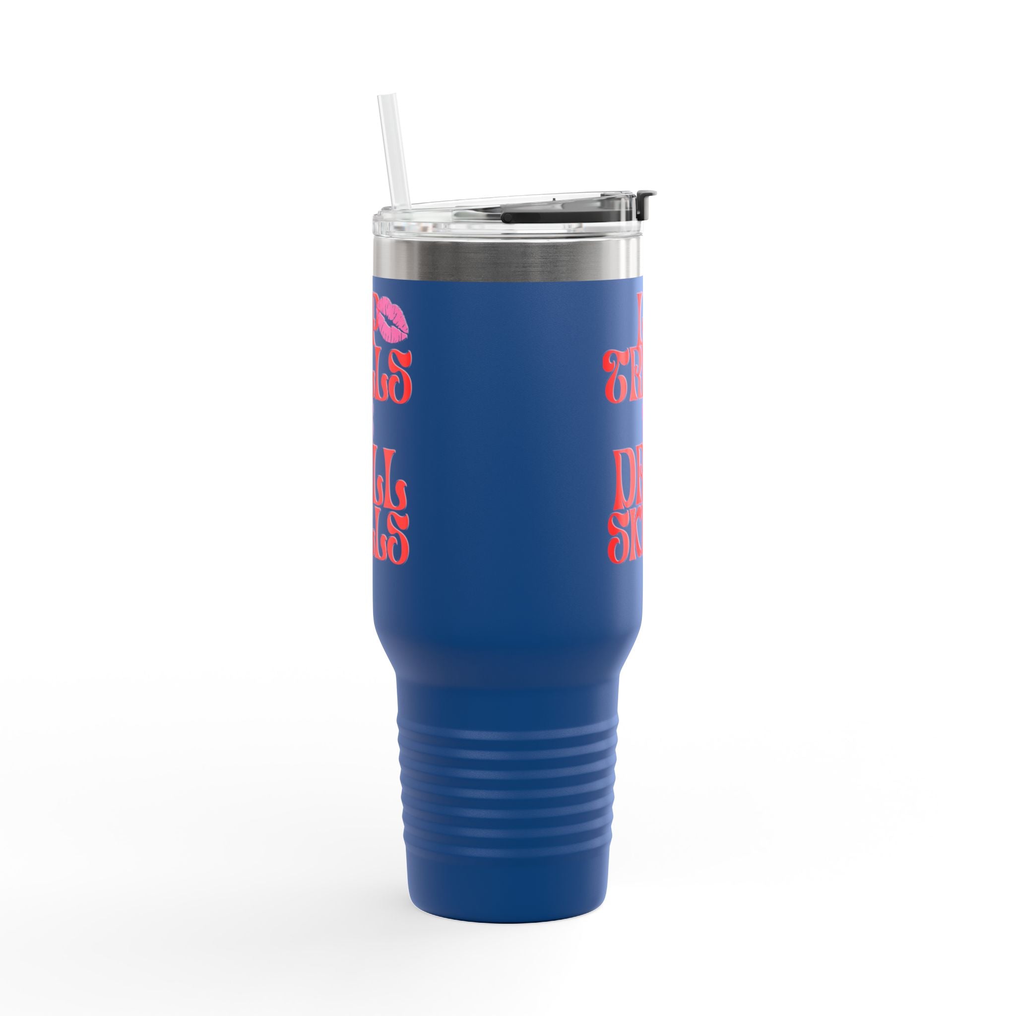 Lip Trills & Drills Skills Insulated Travel Mug, 40oz